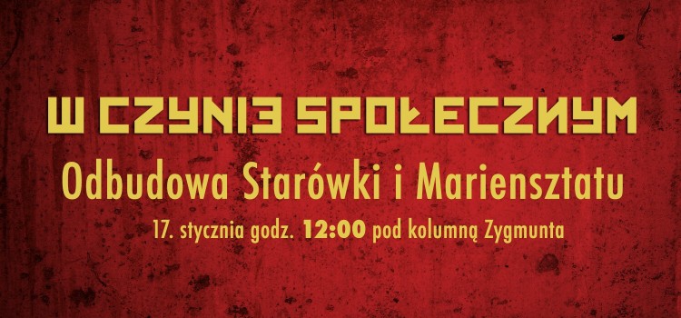 Mieszkańcy w czynie społecznym – spacer po Warszawie oraz pokaz filmu „Przygoda na Mariensztacie” Mieszkańcy w czynie społecznym – spacer po Warszawie oraz pokaz filmu „Przygoda na Mariensztacie”